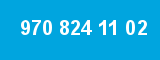 970 824 11 02